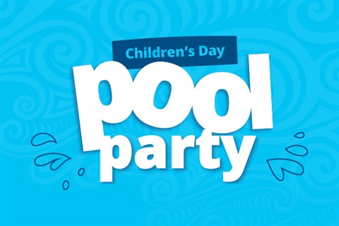 Pool Parties - Childrens Day 2024-Web thumbnail